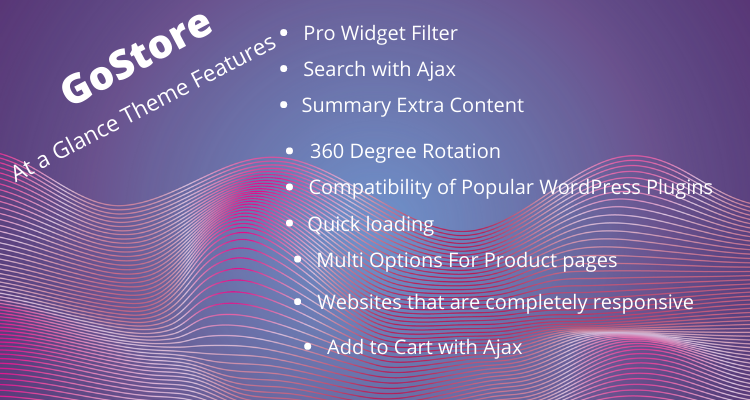 The feature of GoStore WP Theme