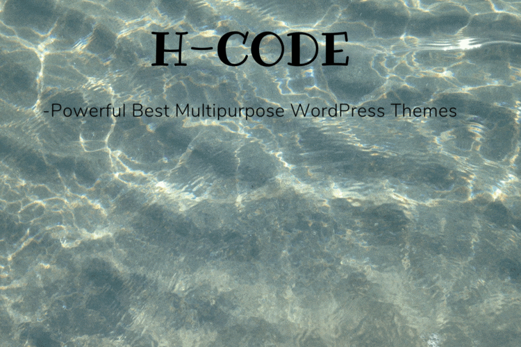 H-Code - Powerful Best Multipurpose WP Themes